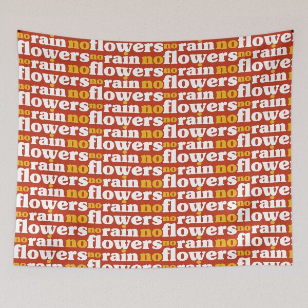 Item preview, no rain no flowers - yellow. designed and sold by rawlex.
