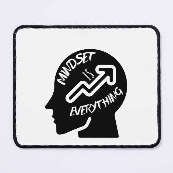 Item preview, Mindset Is Everything Motivational And Inspirational Quotes designed and sold by Salman Hino.
