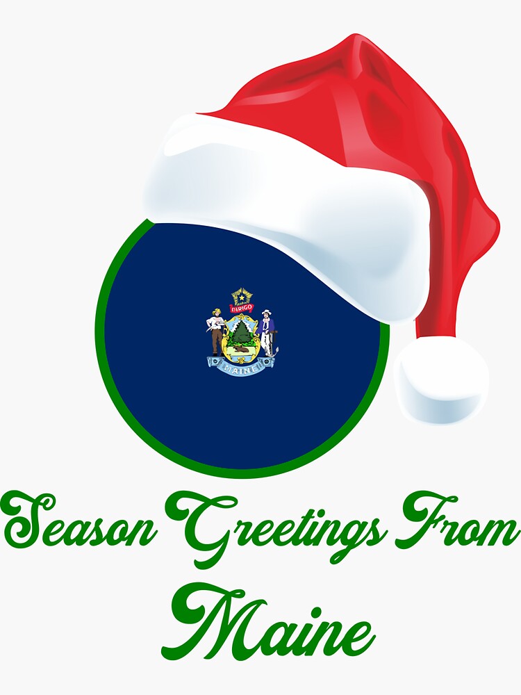 "Season Greetings from Maine" Sticker for Sale by Fanzzi Redbubble