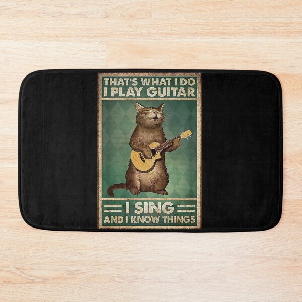 Item preview, That's what i do i play guitar i sing and i know things cat lover designed and sold by SEANPARKERAU.