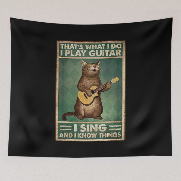 Item preview, That's what i do i play guitar i sing and i know things cat lover designed and sold by SEANPARKERAU.