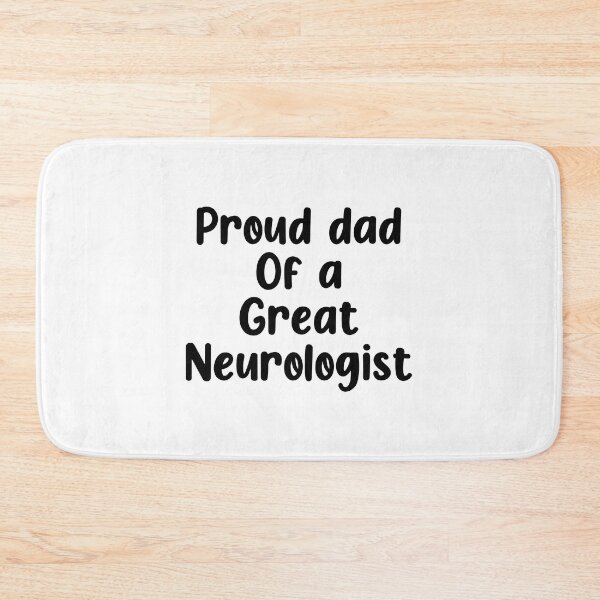 Item preview, Proud Dad Of A Great Neurologist designed and sold by finchestee.