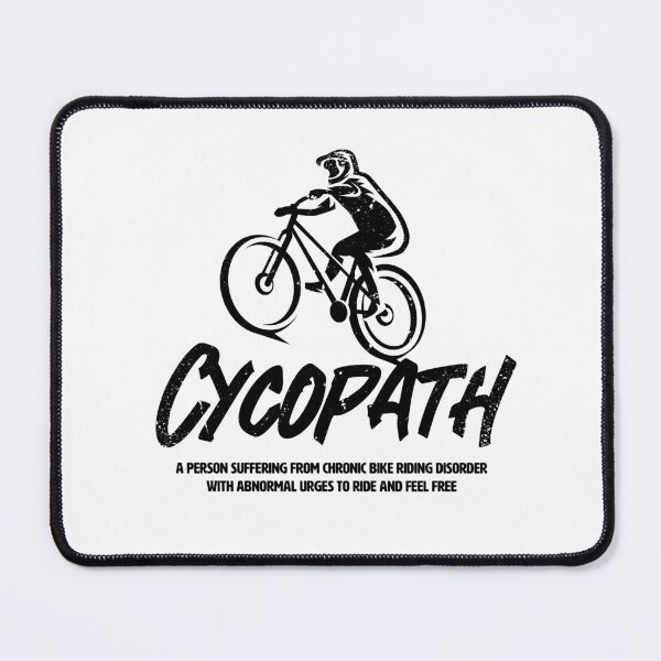 Item preview, Cycopath - Funny for Cyclists & Riding Bikes designed and sold by BrainlabStudios.
