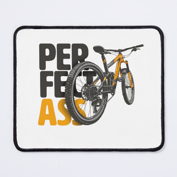 Item preview, The Perfect Butt - Funny for Cyclists & Riding Bikes designed and sold by BrainlabStudios.