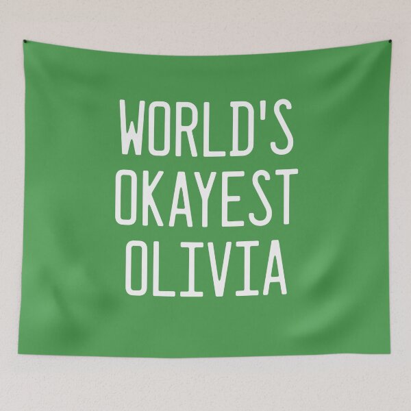 Item preview, World's Okayest Olivia designed and sold by TimespunThreads.