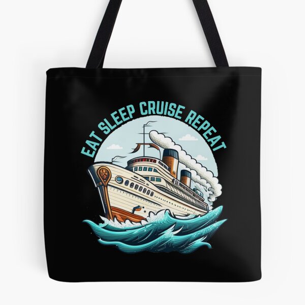 Item preview, Eat Sleep Cruise Repeat designed and sold by JJT0724.