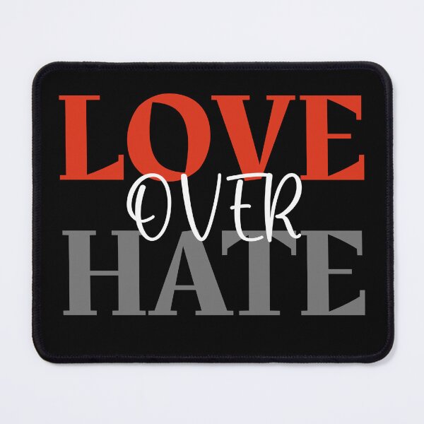 Item preview, LOVE OVER HATE - INSPIRATIONAL QUOTE designed and sold by KatisDesign.