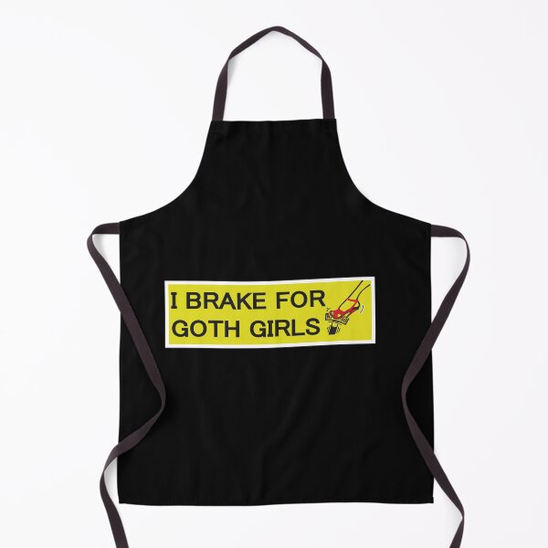 Item preview, funny i brake for goth girls designed and sold by artzaka.