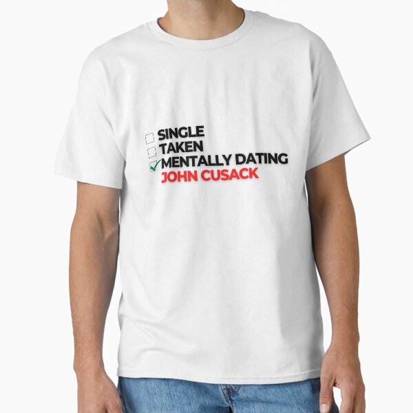 Item preview, Mentally Dating John Cusack designed and sold by Itsheartshop.