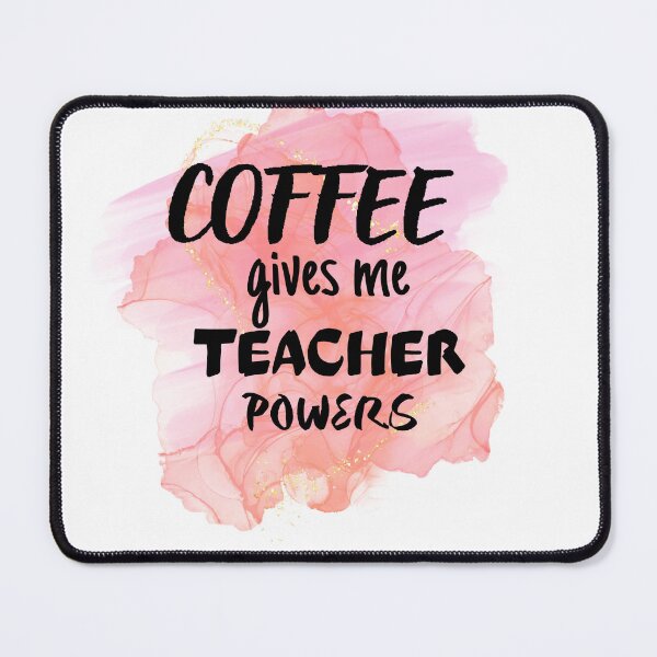 Item preview, Coffee Gives Me Teacher Powers,Back To School,Teacher Gift, Teacher Life designed and sold by ValleyDream.