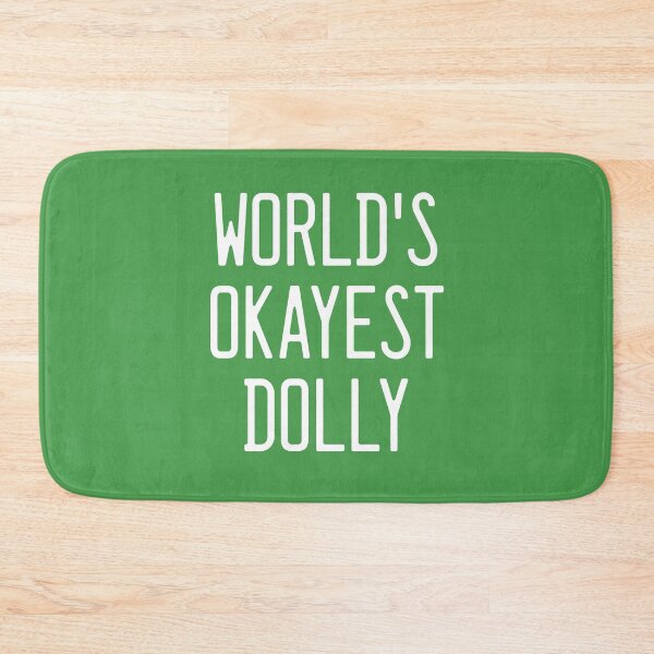 Item preview, World's Okayest Dolly designed and sold by TimespunThreads.