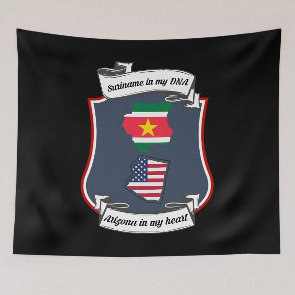 Item preview, Suriname in my DNA, Arizona in my heart Heritage designed and sold by Tony ⭐⭐⭐⭐⭐.