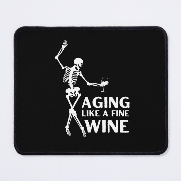 Item preview, Aging Like A Fine Wine designed and sold by LiToDesignCo.