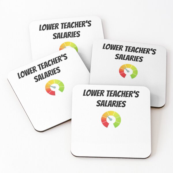 Item preview,    Lower Teacher's Salaries - Lower Teacher Salaries Education designed and sold by Ahmed  Feki.