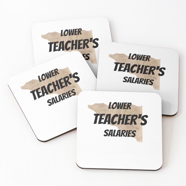Item preview,    Lower Teacher's Salaries - Lower Teacher Salaries Education designed and sold by Ahmed  Feki.