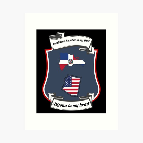 Aperçu de l'œuvre La République dominicaine dans mon ADN, l'Arizona dans mon cœur Heritage créée et vendue par Tony ⭐⭐⭐⭐⭐.