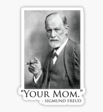Your Mom Sticker