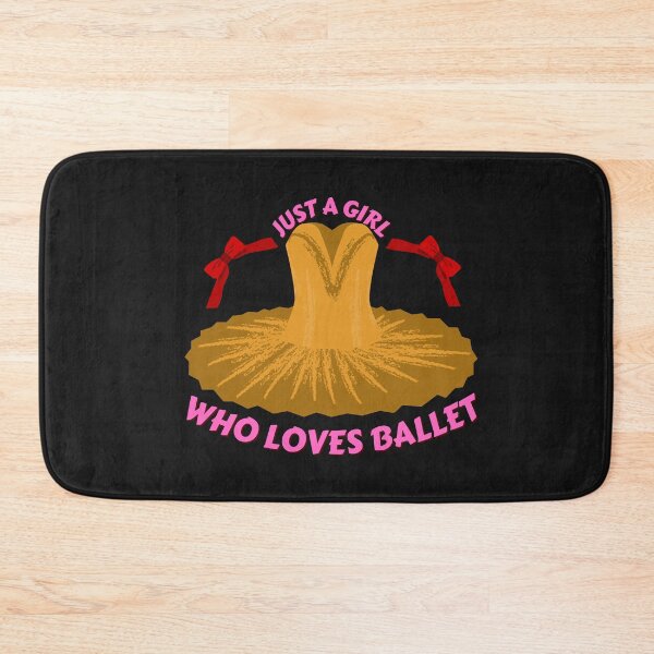 Item preview, Copy of Just A Girl Who Loves Ballet designed and sold by NikkosDesigns.