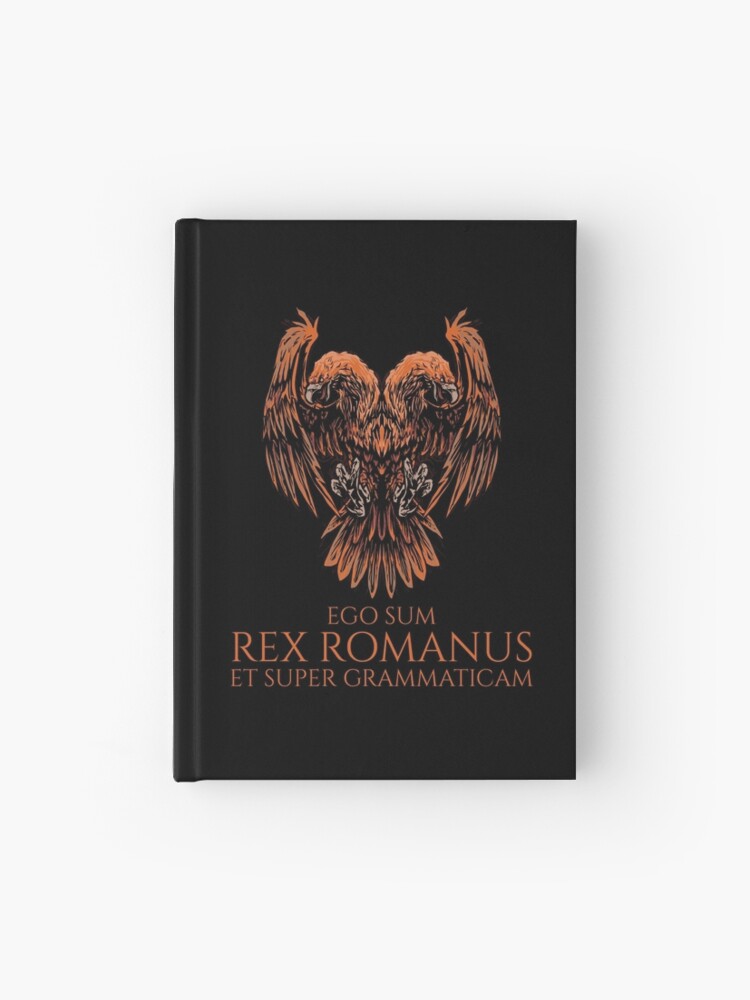 Cuaderno de tapa dura «Ego sum rex Romanus et super grammaticam - Águila  bicéfala - Latín medieval» de Styrman | Redbubble