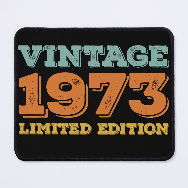 Item preview, VINTAGE 1973 LIMITED EDITION DISTRESSED RETRO BIRTHDAY GIFT IDEA designed and sold by Kipcio.