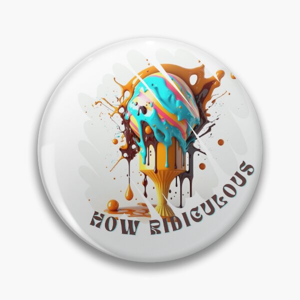 Item preview, Ice cream How Ridiculous Artwork  designed and sold by TheCreativeFab.