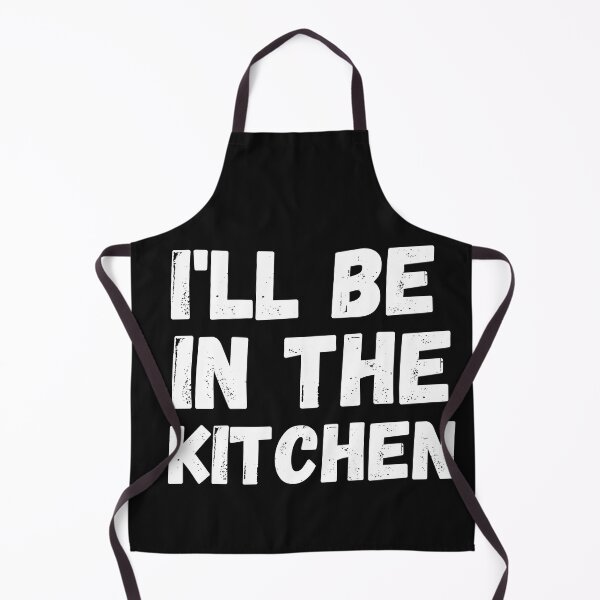 Item preview, I'll be in the kitchen designed and sold by Ashley0016.