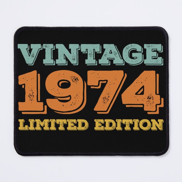 Item preview, VINTAGE 1974 LIMITED EDITION DISTRESSED RETRO BIRTHDAY GIFT IDEA designed and sold by Kipcio.