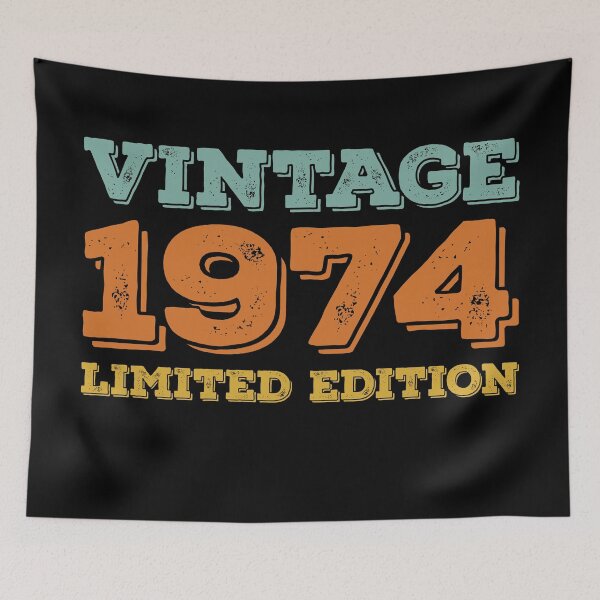 Item preview, VINTAGE 1974 LIMITED EDITION DISTRESSED RETRO BIRTHDAY GIFT IDEA designed and sold by Kipcio.