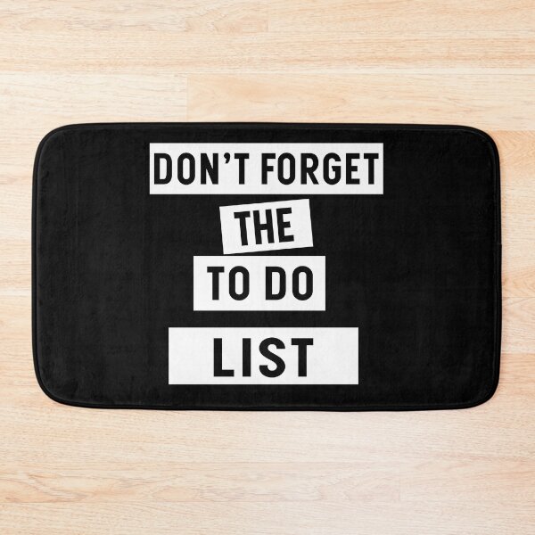 Item preview, Don't Forget The To Do List - Motivational designed and sold by Blonc-ou.