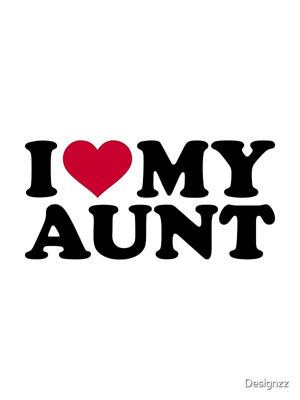 I Love My Aunt Canvas Prints Redbubble