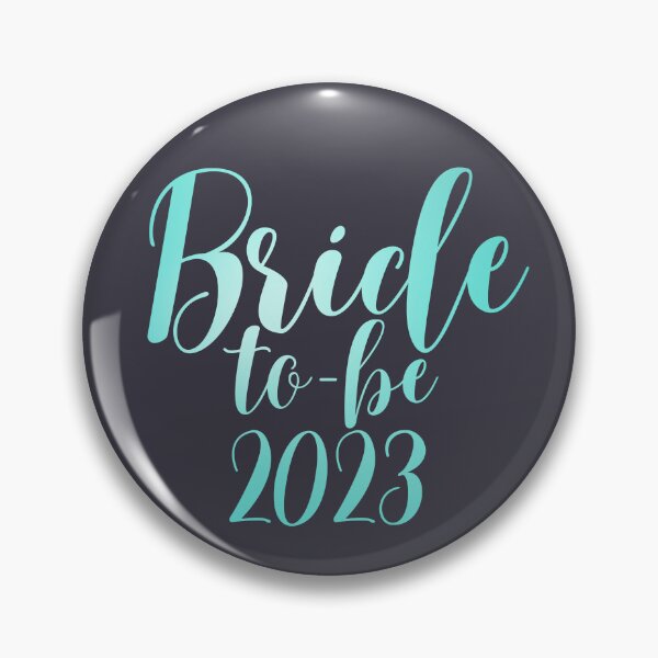 Item preview, 2023 Wedding Bride To Be designed and sold by SunfullyYours.