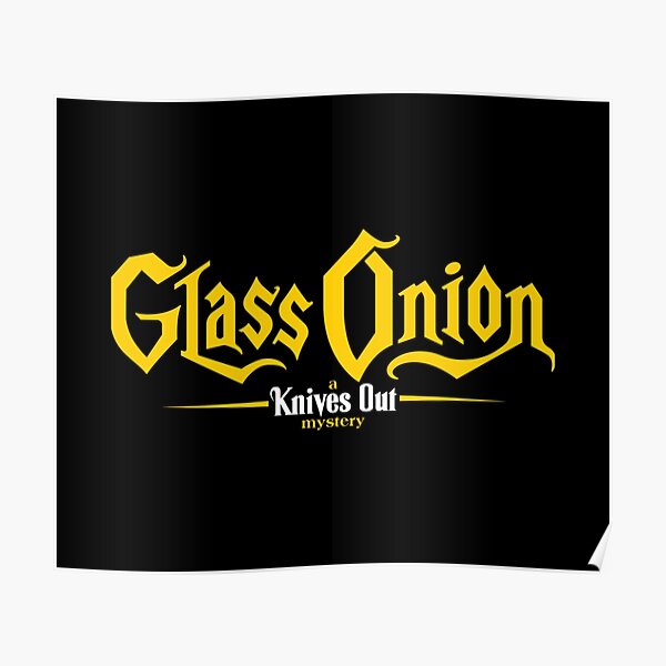"Glass Onion A Knives Out Mystery Glass Onion A Knives Out Mystery