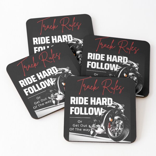 Item preview, Track Rules Ride Hard Follow Or Get Out Of The Way 01 White Text designed and sold by TWMBDesigns.