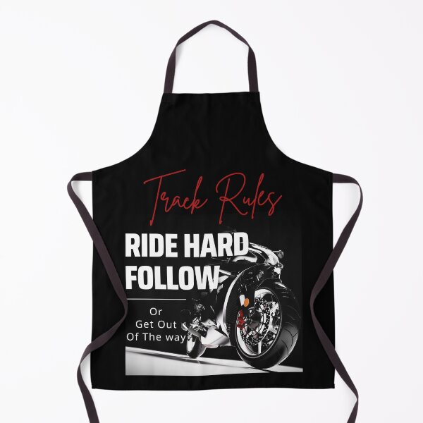 Item preview, Track Rules Ride Hard Follow Or Get Out Of The Way 01 White Text designed and sold by TWMBDesigns.