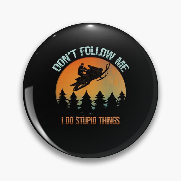 Item preview, Don't Follow Me I Do Stupid Things Retro Snowmobile designed and sold by Karry-Pat.