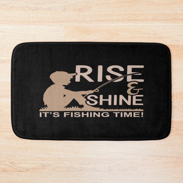 Item preview, Rise & Shine, It's Fishing Time! designed and sold by phassystore.