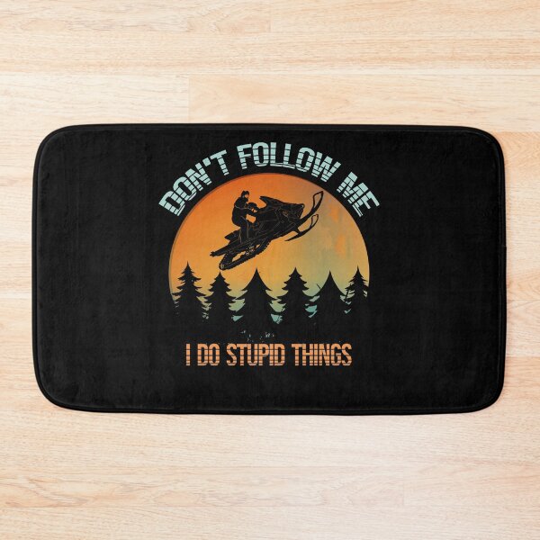 Item preview, Don't Follow Me I Do Stupid Things Retro Snowmobile designed and sold by Karry-Pat.