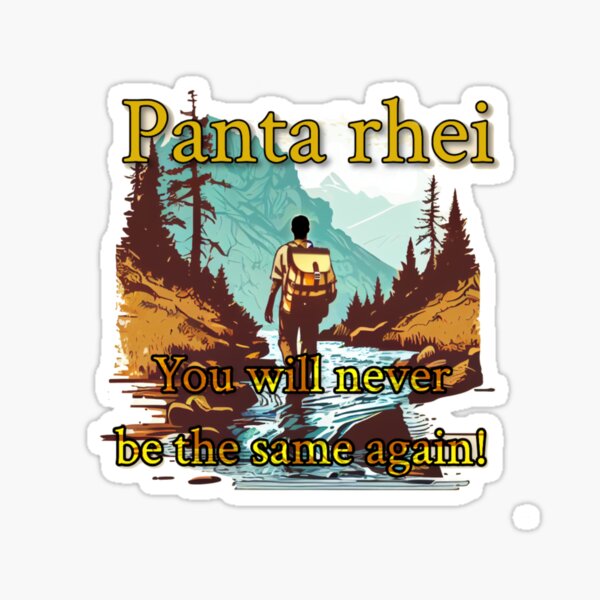 Panta rhei - Alles fließt - Heraklit Sticker