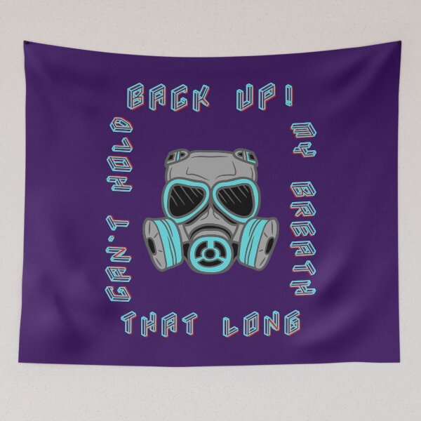 Item preview, BACK UP! CAN'T HOLD MY BREATH THAT LONG BY SAGFABULOUS designed and sold by SagFabulous.