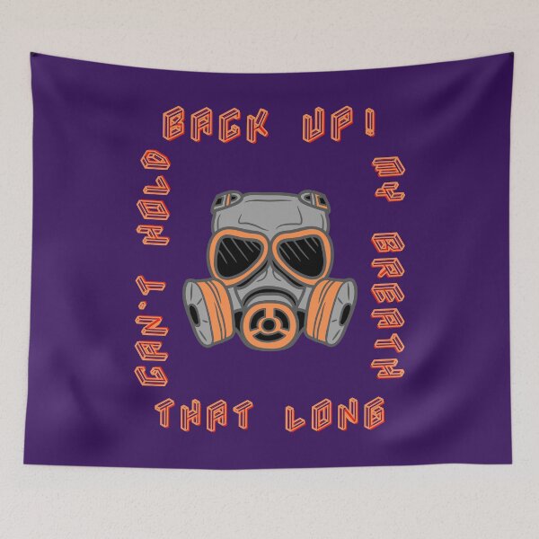 Item preview, BACK UP! CAN'T HOLD MY BREATH THAT LONG BY SAGFABULOUS designed and sold by SagFabulous.