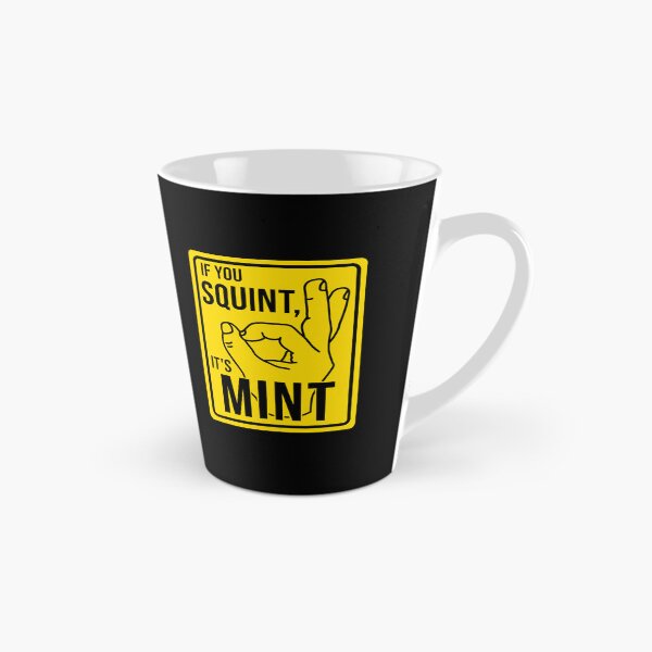 Item preview, Funny Construction phrase if you squint its mint designed and sold by DisenyosDeMike.