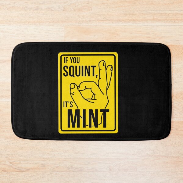 Item preview, Funny Construction phrase if you squint its mint designed and sold by DisenyosDeMike.