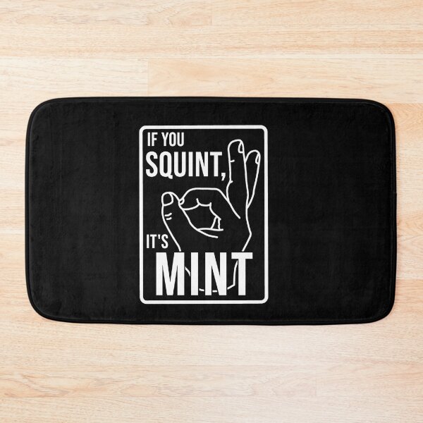 Item preview, Funny Construction phrase if you squint its mint designed and sold by DisenyosDeMike.