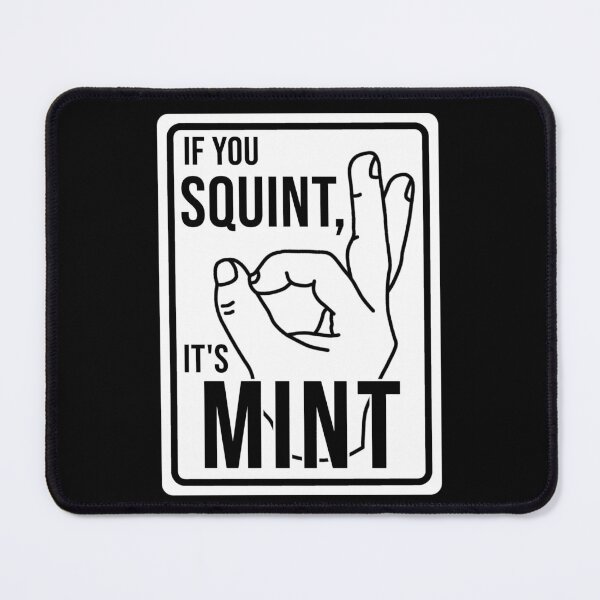 Item preview, Construction phrase if you squint its mint designed and sold by DisenyosDeMike.