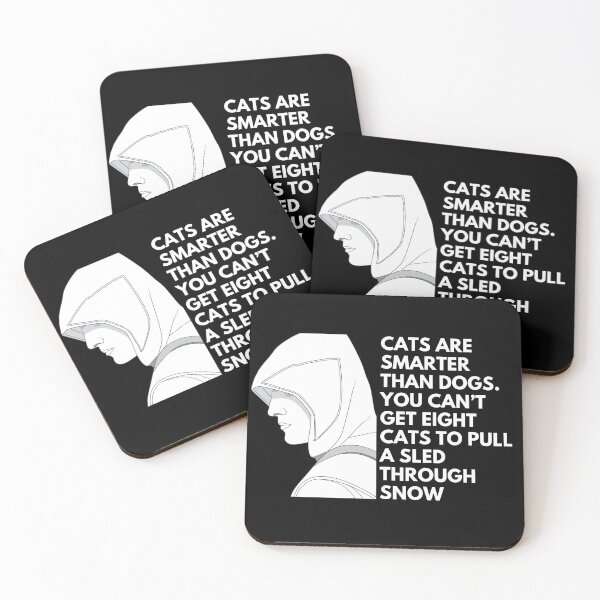 Item preview, Cats are smarter than dogs. You can’t get eight cats to pull a sled through snow - Witty Quotes | Funny Sarcastic Sayings | Sassy and Witty Sayings designed and sold by FitBeast.
