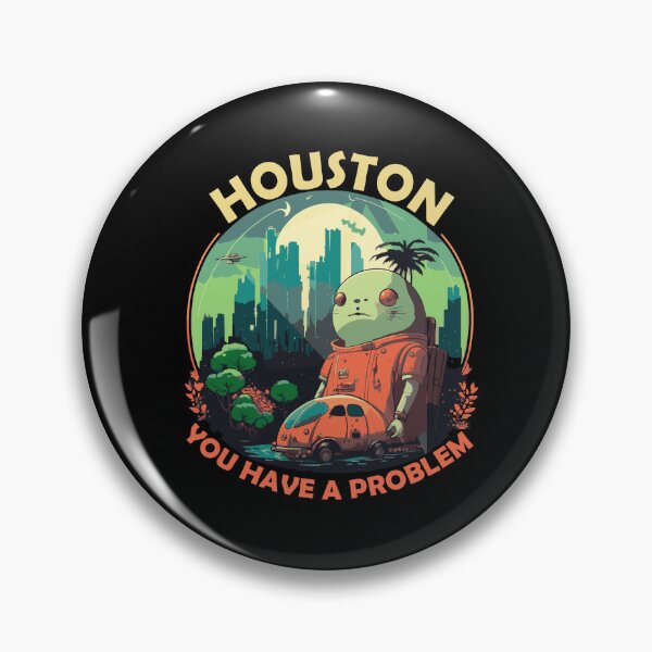 Item preview, houston you have a problem designed and sold by The-Armour.