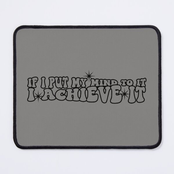 Item preview, if i put my mind to it i achieve it designed and sold by NAZIMNADIR.