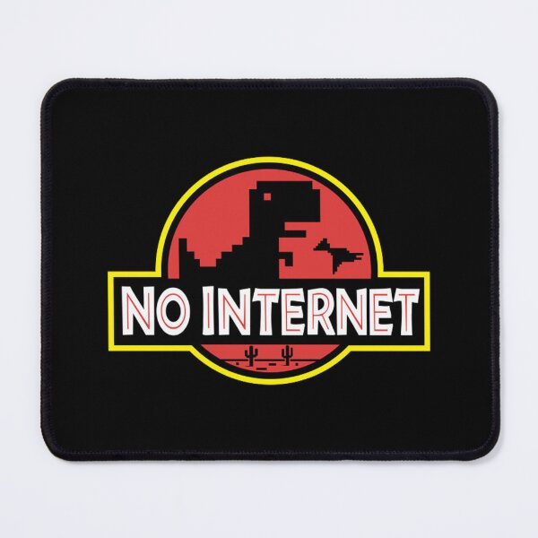 Item preview, Dinosaur There Is No Internet Connection designed and sold by Mad Factory Designs.
