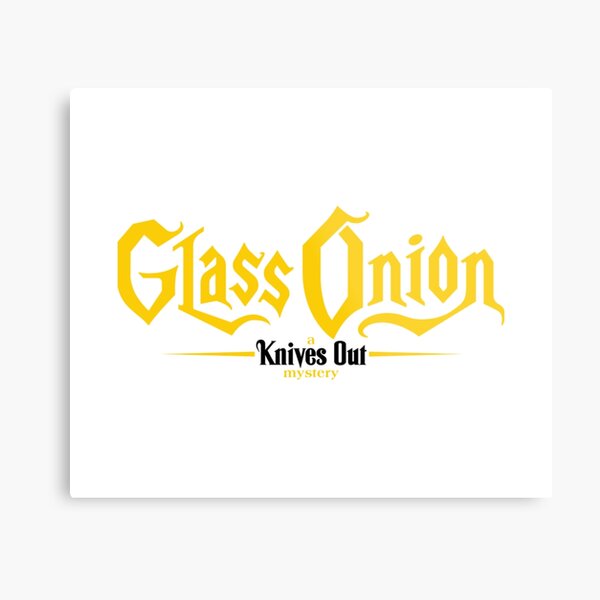 "Glass Onion A Knives Out Mystery Glass Onion A Knives Out Mystery