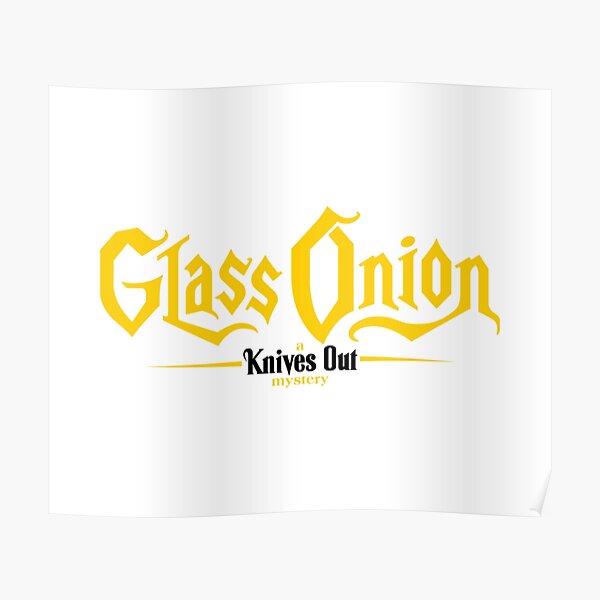 "Glass Onion A Knives Out Mystery Glass Onion A Knives Out Mystery